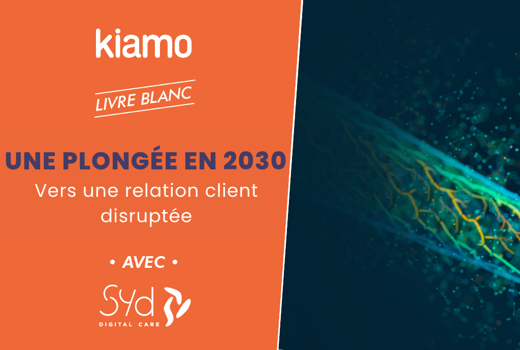 Une plongée en 2030 vers une relation client disruptée